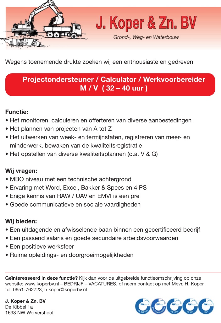 Vacature : Projectondersteuner / Calculator / Werkvoorbereider m/v ( 32 – 40 uur )